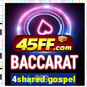 4shared gospel
